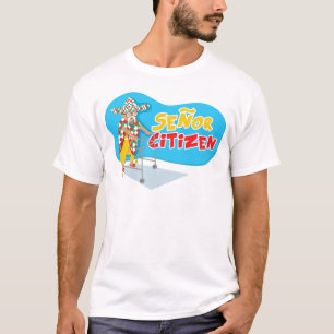 Senor Citizen stakt opnieuw! T-shirt