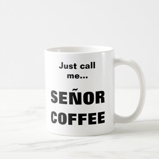 SEÑOR COFFEE mok (Rechts)