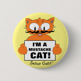 Señor Gato Ik ben een Mustache Cat. Cute Cartoon C Ronde Button 5,7 Cm