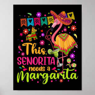 Senorita heeft een Margarita Cinco de Mayo Funny M Poster