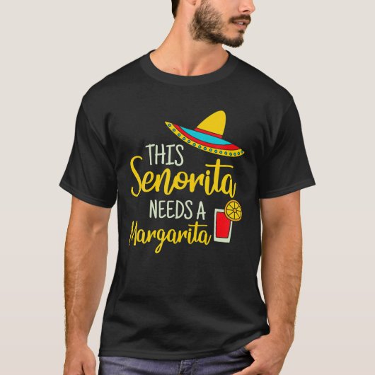 Senorita Margarita Mexican Fiesta Funny Cinco De M T-shirt (Voorkant)