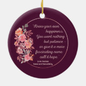 Sense and Sensibility Quote I - Cute Style Keramisch Ornament (Achterkant)