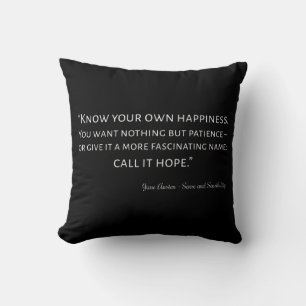 Sense and Sensibility Quote I Kussen