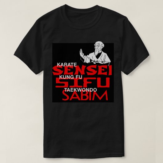 Sensei Sifu Sabim T-shirt (Design voorkant)