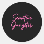 Sensitive Gangsta, God Forbid Im A Sensitive Gangs Ronde Sticker (Voorkant)