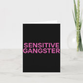 Sensitive Gangster Funny Ironic Quote Kaart (Voorkant)