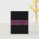 Sensitive Gangster Funny Ironic Quote Kaart (Gele Bloem)