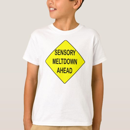 Sensorische meltdown-shirt t-shirt (Voorkant)