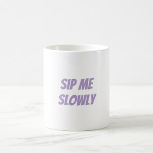 Sensuele "Snip me langzaam" Mok