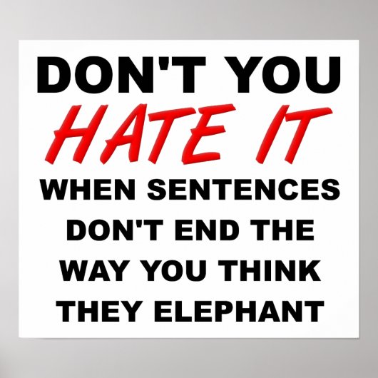 Sentances Funny Poster beëindigen (Voorkant)