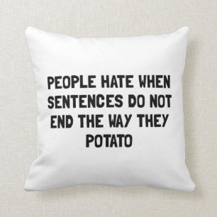 Sentences Potato Kussen