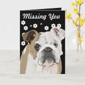Sentimental British Bulldog "Missing You" Kaart (Gele Bloem)