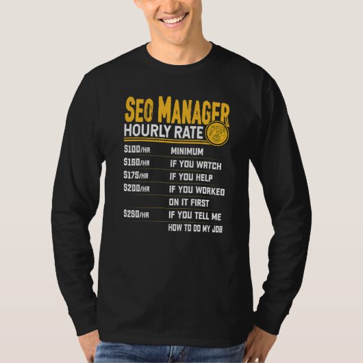 SEO-manager uurtarief T-shirt (Voorkant)