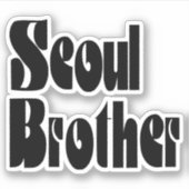Seoul Brother Sticker (Voorkant)