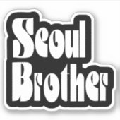 Seoul Brother Sticker (Voorkant)