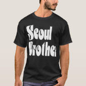 Seoul Brother T-Shirt (Voorkant)