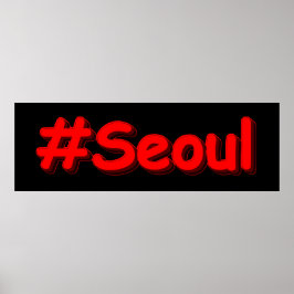 "#Seoul" Cute Design. Bestel nu Poster