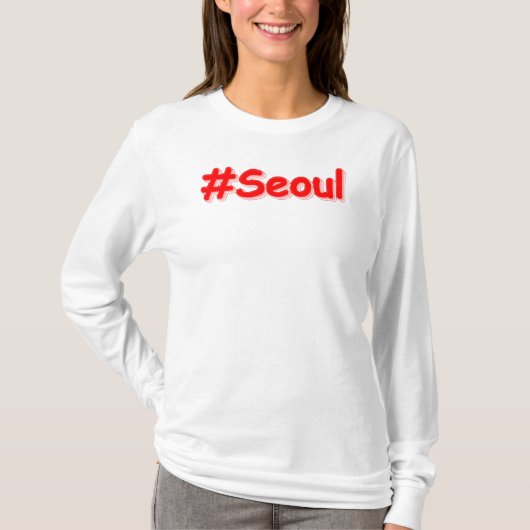 "#Seoul" Cute Design. Bestel nu T-shirt (Voorkant)
