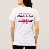Sephora-thema Al Gauw Mevrouw Bruid Tri-Blend Shirt (Achterkant)