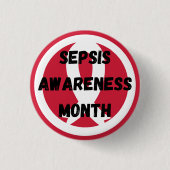 Sepsis Awareness Ronde Button, Klein, 1¼ inch Ronde Button 3,2 Cm (Voorkant)