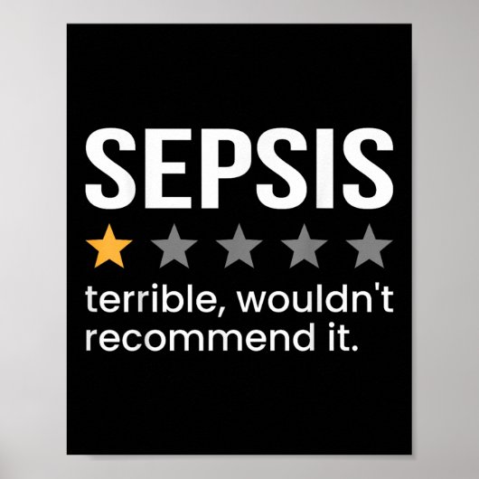 Sepsis One Star Rating Sepsis Awareness Support Poster (Voorkant)