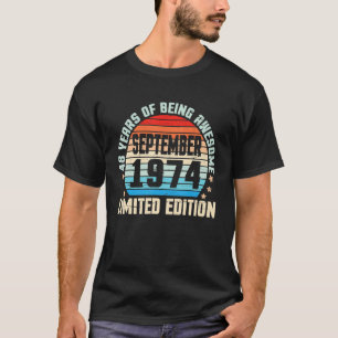 Sept 1974 Verjaardag 48 jaar Geweldige T-shirt