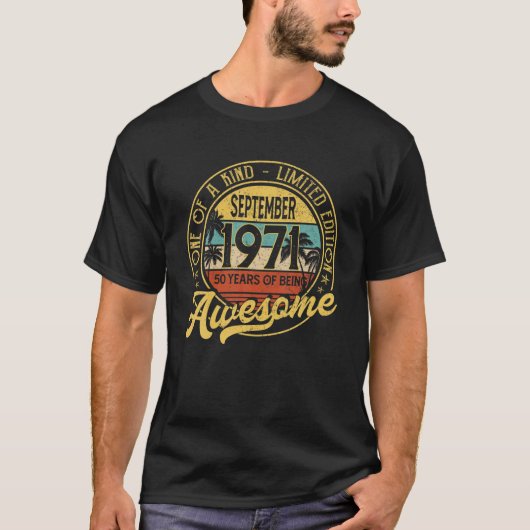 september 1971 50e verjaardag van 50 jaar oude Man T-shirt (Voorkant)
