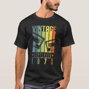 September 1973 Retro  47 Birthday 47th Year T-shirt