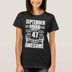 september 1976 Jaar Goed 47e Geboorte T-shirt