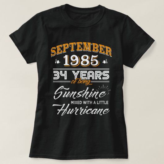 september 1985, 34 jaar zonneschijn t-shirt (Design voorkant)