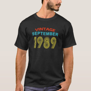 september 1989 Retro 32 jaar oud 32 miljard T-shirt