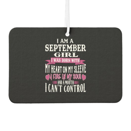 SEPTEMBER BORN GIRL FIRE IN MY SOUL SEPTEMBER LUCHTVERFRISSER (Voorkant)
