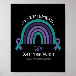 September Draag we Blauwgroen en Paarse regenboogz Poster