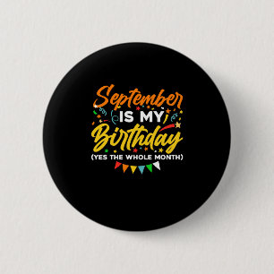 September is mijn verjaardag de hele maand septemb ronde button 5,7 cm