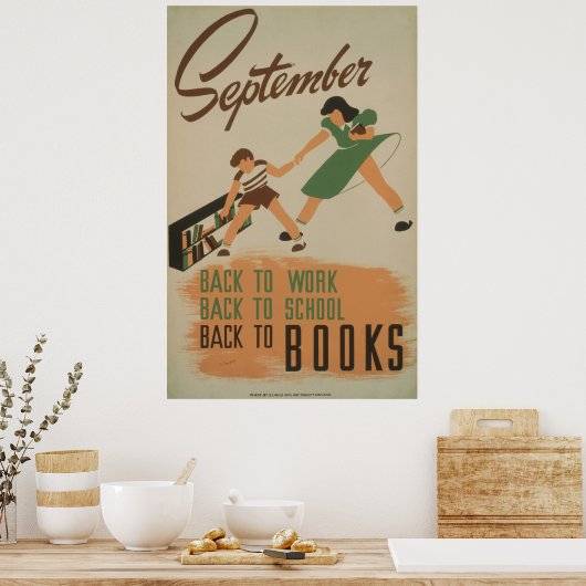 September terug aan het Werk, School, de  WPA van  Poster (Keuken)