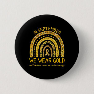 September We Draag Gold Childhood Cancer Awareness Ronde Button 5,7 Cm
