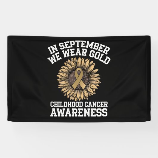 September We Draag Gold Childhood Cancer Awareness Spandoek (Horizontaal)
