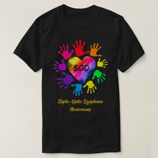 Septo Optic Dysplasia Awareness Hands Gift T-shirt (Design voorkant)