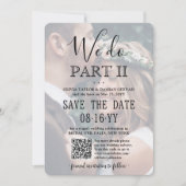 Sequel Huwelijks QR Code & 2 Foto's We Do Part II Save The Date (Voorkant)
