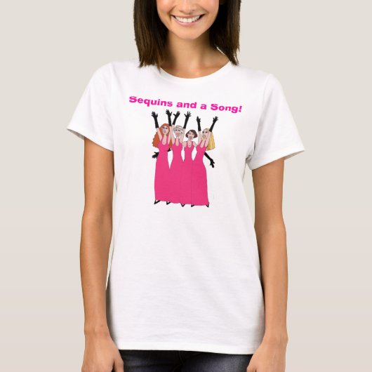 Sequins en een Song! T-shirt (Voorkant)