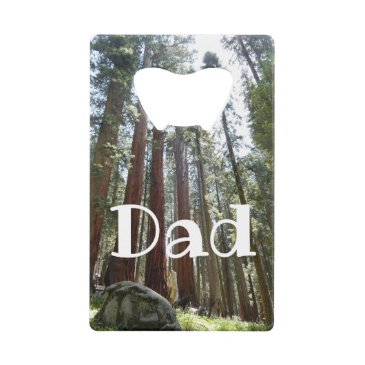 Sequoia National Forest Dad Bottle Opener Creditkaart Flessenopener (Voorkant)