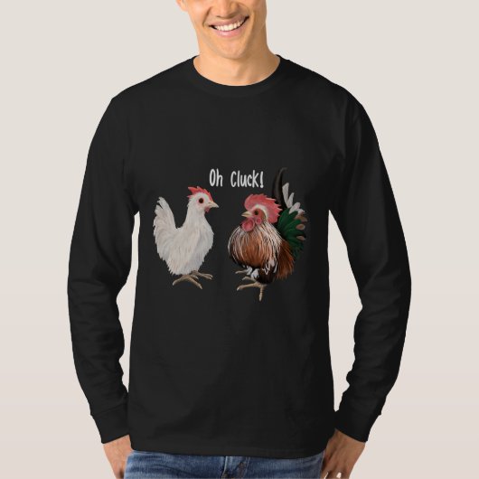 Serama Chicken Lovers Oh Cluck Hen T-shirt (Voorkant)