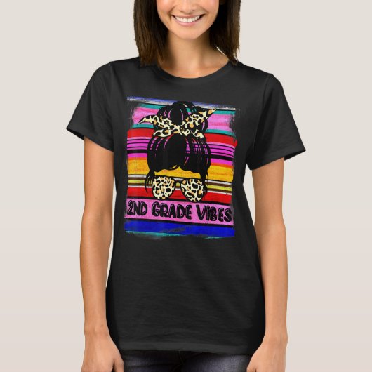 Serape 3e klas vibes Eerste dag van de school Mess T-shirt (Voorkant)