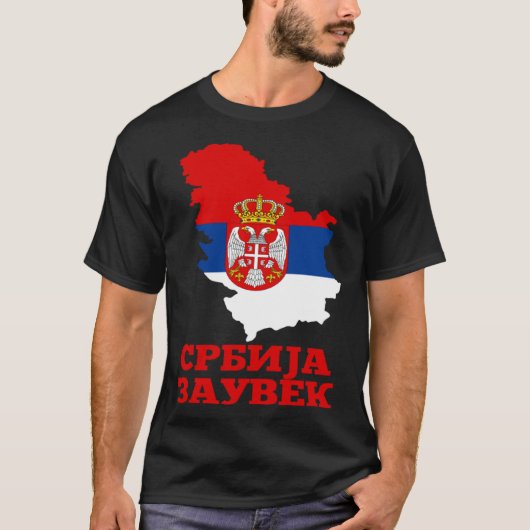 Serbia Flag for Serbs Srbija Zauvek Srbin T-shirt (Voorkant)