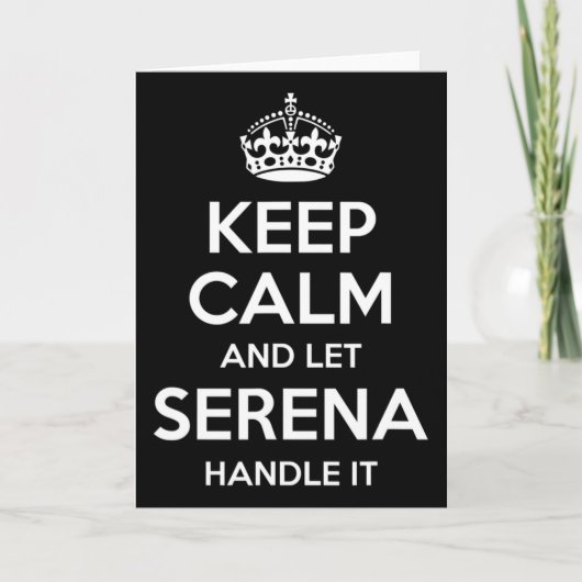 Serena Keep Calm Personalized Name Funny Birthday  Kaart (Voorkant)