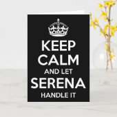 Serena Keep Calm Persoonlijke Naam Grappige Verjaa Kaart (Gele Bloem)