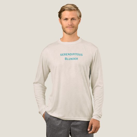 Serendipitous Blunder T-Shirt (Voorkant)