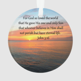 SERENE JOHN 3:16 SUNRISE FOTO ORNAMENT