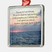 SERENE SUNRISE ISAIAH 41:10 METALEN ORNAMENT (Links)