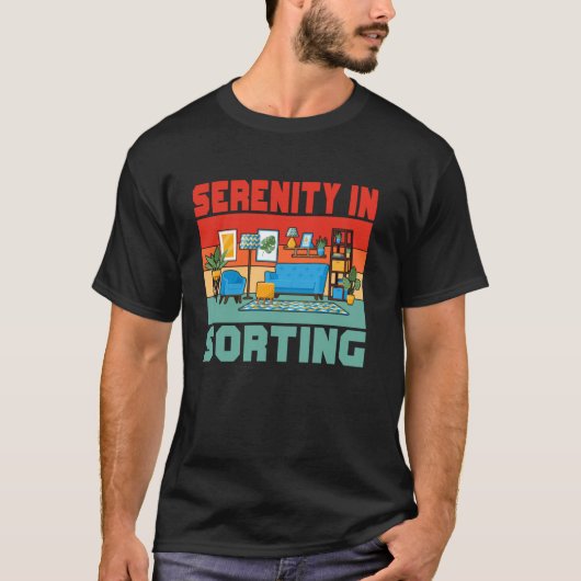 Sereniteit in de sorteerorganisatie t-shirt (Voorkant)